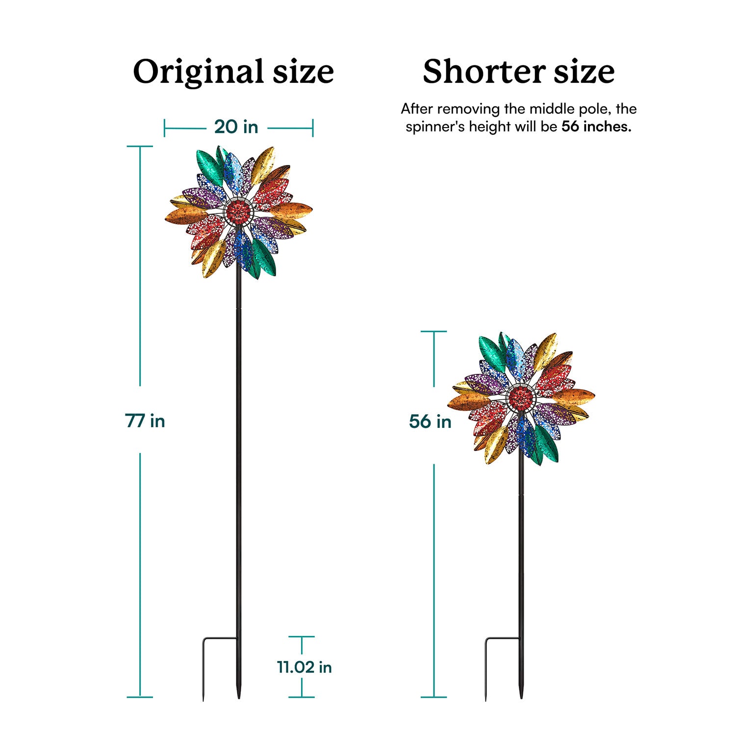 The wind spinners can be adjusted from 77 inches to 56 inches